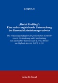 Bild: "Racial Profiling": Eine rechtsvergleichende Untersuchung des Rassendiskriminierungsverbotes - Kovac, Dr. Verlag
