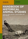Cover: Handbook of Historical Animal Studies - De Gruyter Oldenbourg