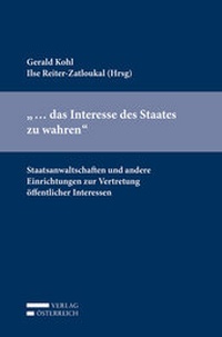 Abbildung von: "... das Interesse des Staates zu wahren" - Verlag Österreich