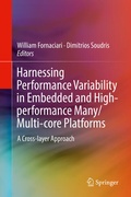Cover: Harnessing Performance Variability in Embedded and High-performance Many/Multi-core Platforms - Springer