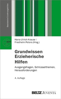 Abbildung von: Grundwissen Erzieherische Hilfen - Juventa Verlag GmbH