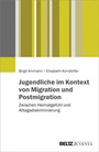 Cover: Jugendliche im Kontext von Migration und Postmigration - Beltz Juventa