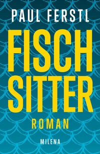 Enlarge image Cover: Fischsitter - MILENA