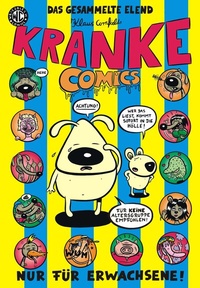 Enlarge image Cover: KRANKE COMICS - Weissblech Comics