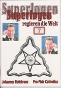 Cover: Superlogen regieren die Welt, Teil 7 - Schmid, Anton A.