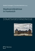 Cover: Staatsverst&auml;ndnisse in Frankreich - Nomos
