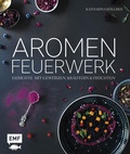 Cover: Aromenfeuerwerk - Edition Michael Fischer / EMF Verlag