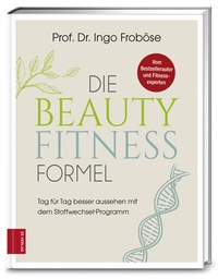 Abbildung von: Die Beauty-Fitness-Formel - ZS Verlag
