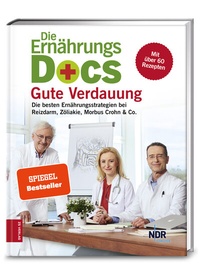 Abbildung von: Die Ernährungs-Docs - Gute Verdauung - ZS Verlag