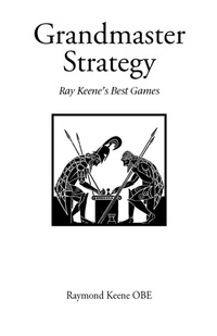 Enlarge image Cover: Grandmaster Strategy - Hardinge Simpole Publishing