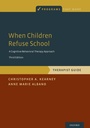 Cover: When Children Refuse School - Oxford University Press Inc