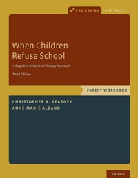 Enlarge image Cover: When Children Refuse School - Oxford University Press Inc