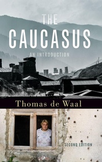 Enlarge image Cover: The Caucasus - Oxford University Press Inc
