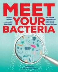 Enlarge image Cover: Meet Your Bacteria - Firefly Books Ltd
