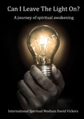 Cover: Can I Leave The Light On? A journey of spiritual awakening - Lulu.com