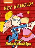 Cover: Nickelodeon Hey Arnold! Guide to Relationships - DK