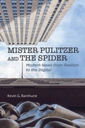 Cover: Mister Pulitzer and the Spider - University of Illinois Press