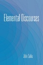 Cover: Elemental Discourses - Indiana University Press