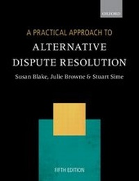 Abbildung von: A Practical Approach to Alternative Dispute Resolution - Oxford University Press