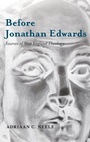 Cover: Before Jonathan Edwards - Oxford University Press Inc