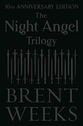 Cover: The Night Angel Trilogy (10th Anniversary Edition) - Orbit