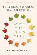Cover: With the End in Mind - Little, Brown Spark