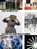 Cover: The World of Charles and Ray Eames - Thames & Hudson Ltd
