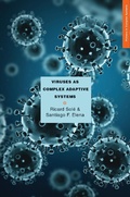 Cover: Viruses as Complex Adaptive Systems - Princeton University Press