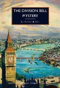 Cover: The Division Bell Mystery - British Library Publishing