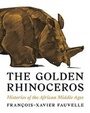 Cover: The Golden Rhinoceros - Princeton University Press