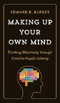 Cover: Making Up Your Own Mind - Princeton University Press