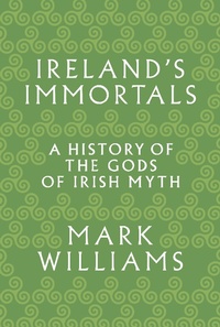 Abbildung von: Ireland's Immortals - Princeton University Press