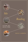 Cover: Site Reading - Princeton University Press