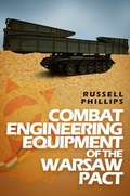 Cover: Combat Engineering Equipment of the Warsaw Pact (Weapons and Equipment of the Warsaw Pact, #2) - Shilka Publishing