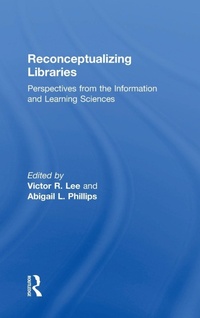 Abbildung von: Reconceptualizing Libraries - Routledge
