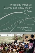 Cover: Inequality, Inclusive Growth, and Fiscal Policy in Asia - Routledge