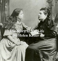 Abbildung von: The Story of My Life - Seltzer Books