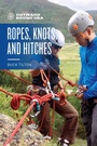 Cover: Outward Bound Ropes, Knots, and Hitches - Falcon Guides