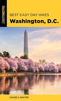 Abbildung von: Best Easy Day Hikes Washington, D.C. - Falcon Guides