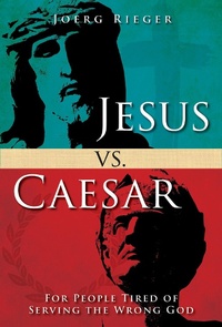 Enlarge image Cover: Jesus vs. Caesar - Abingdon Press