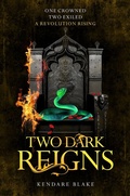 Cover: Two Dark Reigns - Macmillan Children's Books