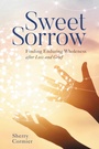 Cover: Sweet Sorrow - Rowman & Littlefield Publishers