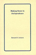 Cover: Making Sense in Jurisprudence - Deborah Charles Publications