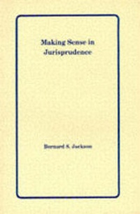 Enlarge image Cover: Making Sense in Jurisprudence - Deborah Charles Publications