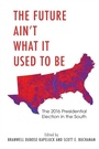 Cover: Future Ain't What It Used to Be - University of Arkansas Press