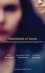 Cover: Tomorrow at Noon - Oberon Books Ltd