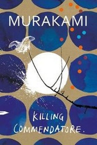Abbildung von: Killing Commendatore - Harvill Secker