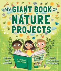 Enlarge image Cover: My Giant Book of Nature Projects - Armadillo Books
