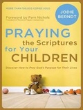 Cover: Praying the Scriptures for Your Children - Tantor Media, Inc