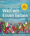 Cover: Weil wir Essen lieben - oekom verlag
